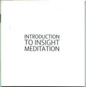 Introduction to Insight Meditation