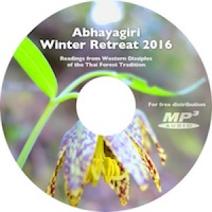 Western Disciples of Ajahn Chah-Abhayagiri 2016 Winter Retreat CD
